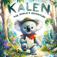 Kalen the Koala's Adventure