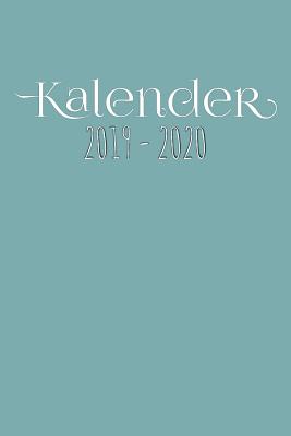 Kalender 2019 - 2020: Wochenplaner Jahreskalender Terminplaner Juli 2019 bis Juli 2020 im A5 Format - Kalender mit 120 Seiten - eine Doppelseite fr eine Woche - Notizbuch Wochenkalender fr die zweite Jahreshlfte 2019 und die erste 2020 - Notizbuch - Journals, Zeit Management, and Fur Champions, Kalender