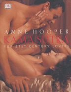 Kama Sutra for 21st Century Lovers