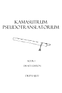 Kamasutrum Pseudotranslatorium: Book 1