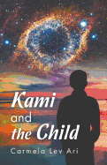 Kami and the Child