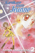 Kamikaze Kaito Jeanne: Volume 2