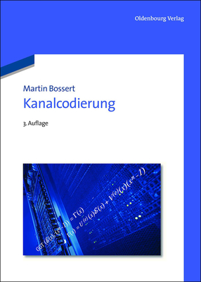 Kanalcodierung - Bossert, Martin