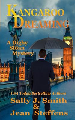 Kangaroo Dreaming: A Digby Sloan Mystery - Steffens, Jean, and Smith, Sally J