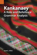 Kankanaey: A Role and Reference Grammar Analysis