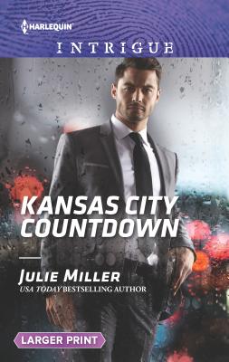 Kansas City Countdown - Miller, Julie