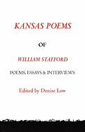 Kansas Poems of William Stafford, 2nd Edition