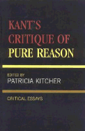 Kant's Critique of Pure Reason: Critical Essays
