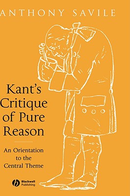 Kants Critique Pure Reason - Savile, Anthony