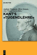 Kant's "Tugendlehre": A Comprehensive Commentary