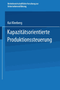 Kapazittsorientierte Produktionssteuerung