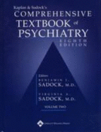 Kaplan and Sadock's Comprehensive Textbook of Psychiatry