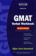 Kaplan GMAT Verbal Workbook, Second Edition