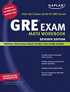 Kaplan GRE Exam Math Workbook - Kaplan Publishing (Creator)