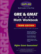 Kaplan GRE & GMAT Exams Math Workbook, Third Edition - Stuart, David, and Kaplan