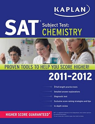 Kaplan SAT Subject Test: Chemistry - Aldridge, Claire, PhD, and Lee, Karl, Ma