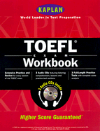 Kaplan TOEFL Workbook with 3 Audio CDs