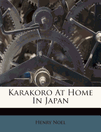 Karakoro at Home in Japan