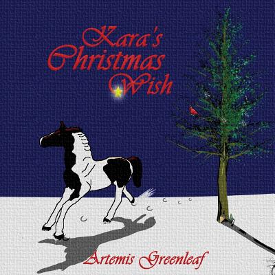 Kara's Christmas Wish - Greenleaf, Artemis