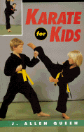 Karate for Kids - Queen, J Allen