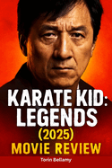Karate Kid: Legends (2025) Movie Review
