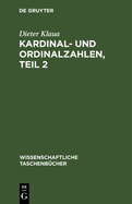 Kardinal- Und Ordinalzahlen, Teil 2: Einf?hrung in Die Allgemeine Mengenlehre III/2