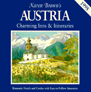 Karen Brown's Austria: Charming Inns & Itineraries - Brown, Clare, and Brown, Karen, and Fodor's