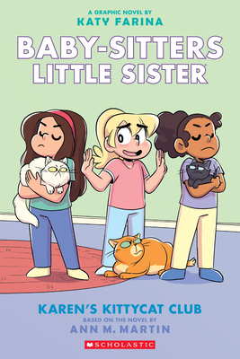 Karen's Kittycat Club: A Graphic Novel (Baby-Sitters Little Sister #4): Volume 4 - Martin, Ann M