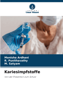 Kariesimpfstoffe