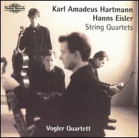 Karl Amadeus Hartmann, Hanns Eisler: String Quartets - Vogler Quartet