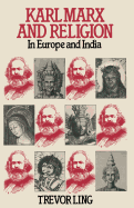 Karl Marx and Religion in Europe and India