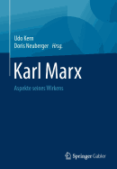 Karl Marx: Aspekte Seines Wirkens