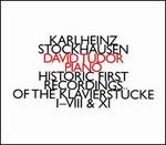 Karlheinz Stockhausen: Historic First Recordings of the Klavierstcke I-VIII & XI