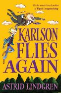 Karlson Flies Again - Lindgren, Astrid