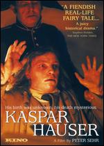 Kaspar Hauser - Peter Sehr