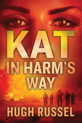 Kat In Harm's Way - Russel, Hugh