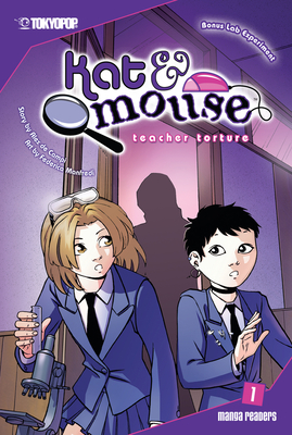 Kat & Mouse, Volume 1: Teacher Torture: Teacher Torture Volume 1 - de Campi, Alex