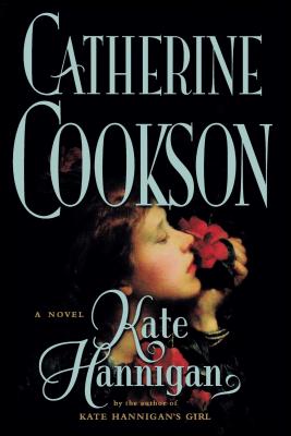 Kate Hannigan - Cookson, Catherine