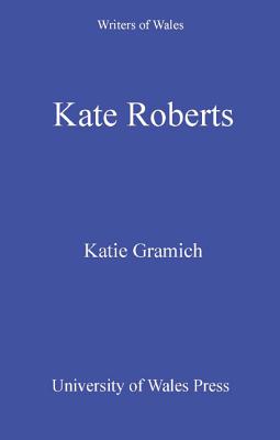 Kate Roberts - Gramich, Katie