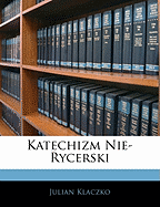 Katechizm Nie-Rycerski