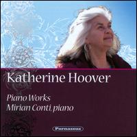 Katherine Hoover: Piano Works - Mirian Conti (piano)