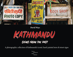 Kathmandu - Signs From The Past