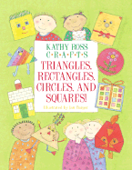 Kathy Ross Crafts: Triangles, Rectangles, Circles, And Squares: osi when stock sold