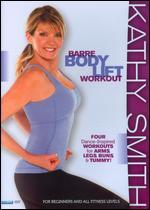 Kathy Smith: Barre Body Lift Workout