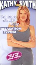 Kathy Smith: Wellness Mind & Body Relaxation System - 