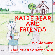Katie Bear and Friends