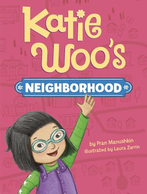 Katie Woo's Neighborhood - Manushkin, Fran