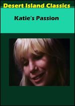 Katie's Passion - Paul Verhoeven