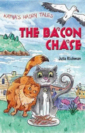 Katya's Hairy Tales: The Bacon Chase