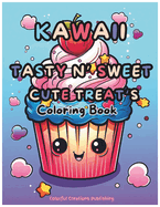 Kawaii Tasty n' Sweet Treat's Coloring Book